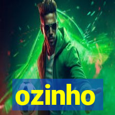 ozinho