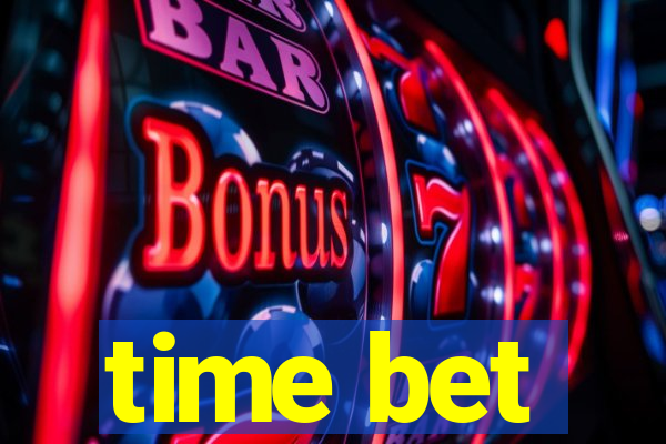 time bet