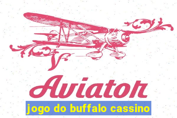 jogo do buffalo cassino