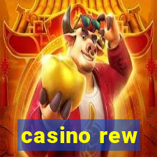 casino rew