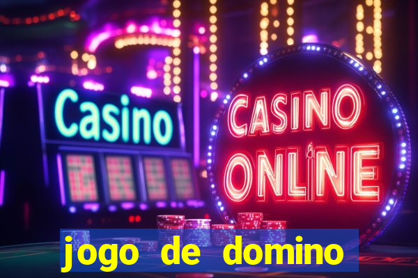 jogo de domino valendo dinheiro