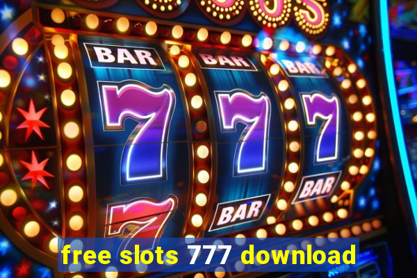 free slots 777 download