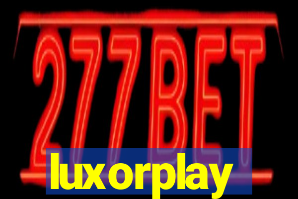 luxorplay