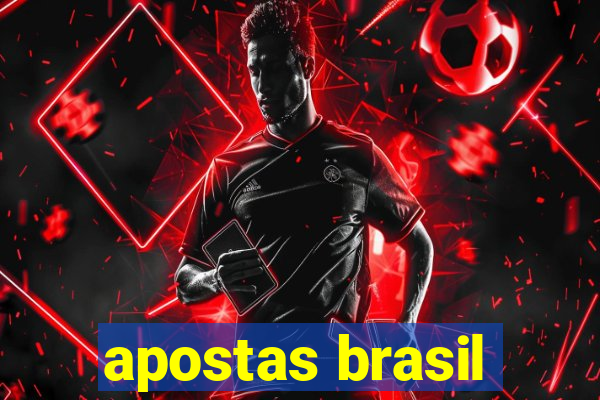 apostas brasil