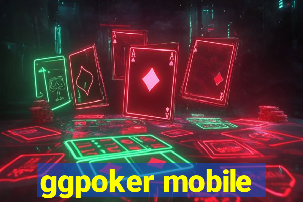 ggpoker mobile