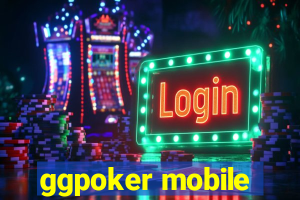 ggpoker mobile