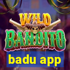 badu app