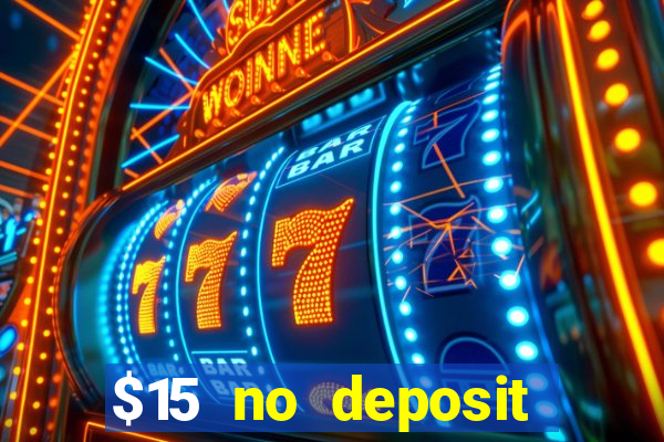 $15 no deposit mobile casino