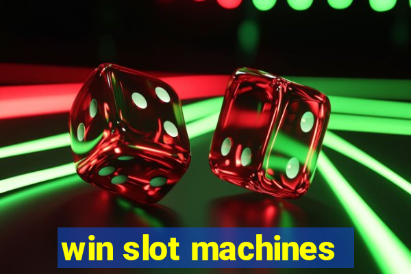 win slot machines