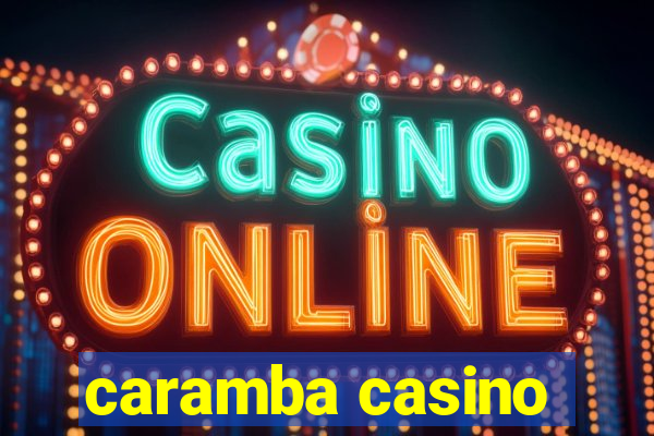 caramba casino