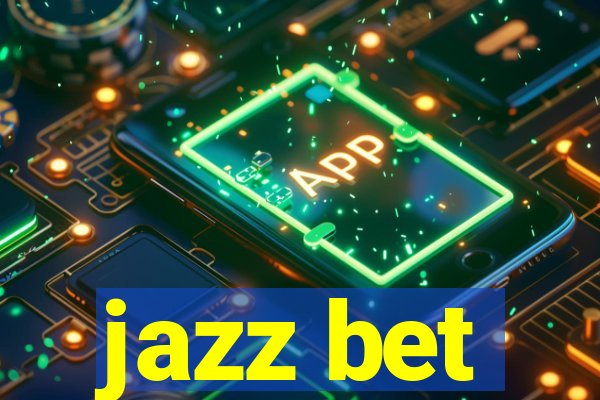 jazz bet