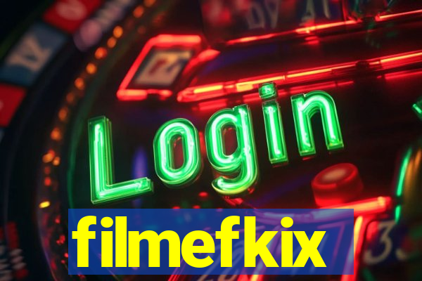 filmefkix