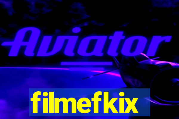 filmefkix