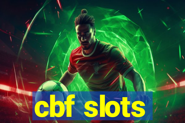 cbf slots