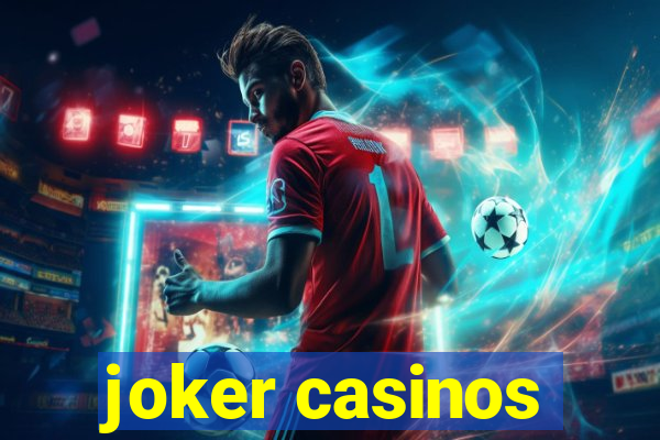 joker casinos