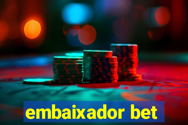 embaixador bet