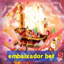 embaixador bet