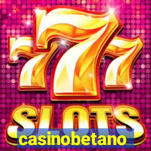 casinobetano