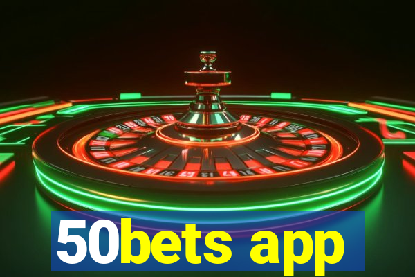 50bets app