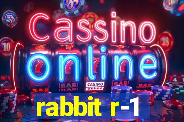 rabbit r-1