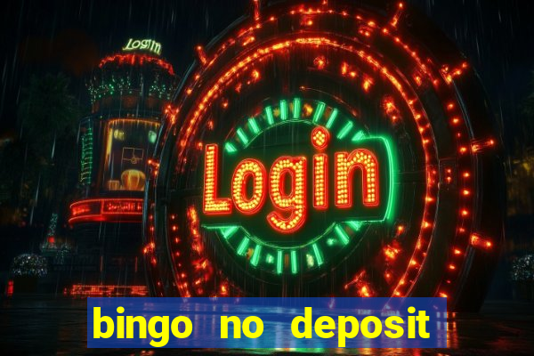 bingo no deposit welcome bonus