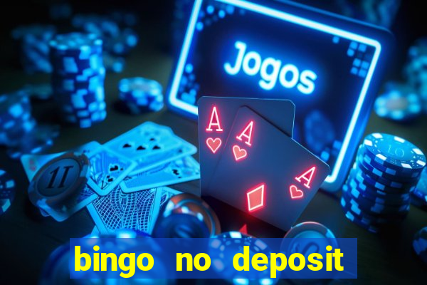 bingo no deposit welcome bonus