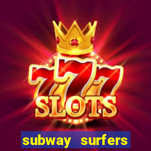 subway surfers baixar jogo