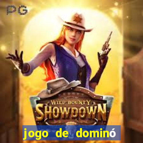 jogo de dominó online valendo dinheiro