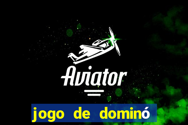 jogo de dominó online valendo dinheiro