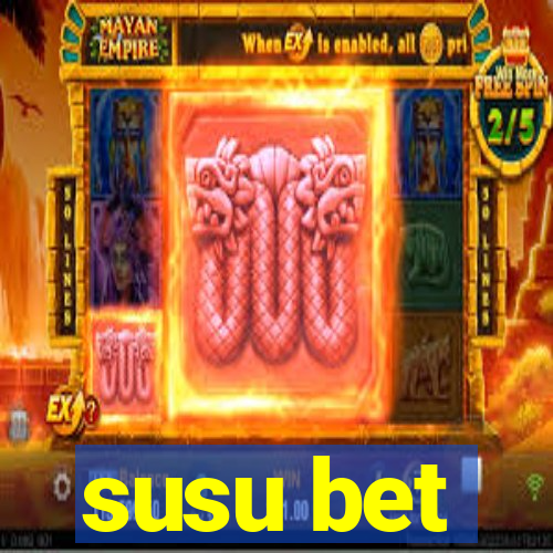 susu bet