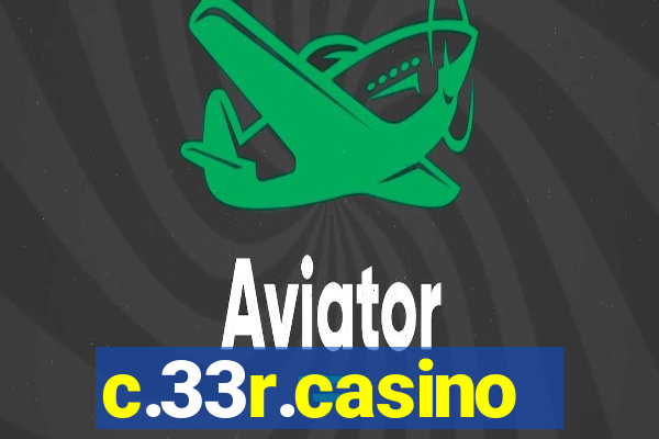 c.33r.casino