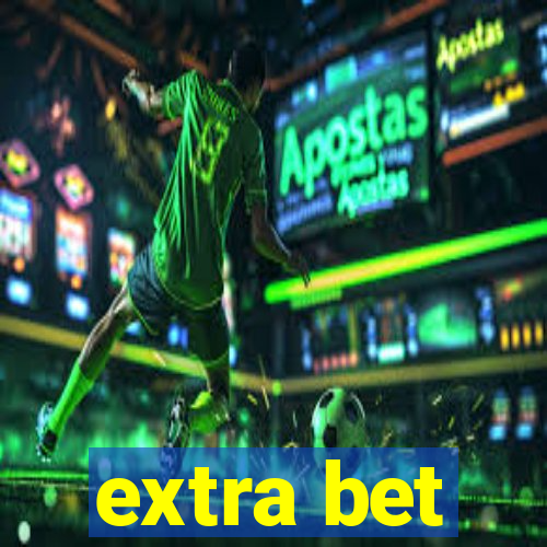 extra bet