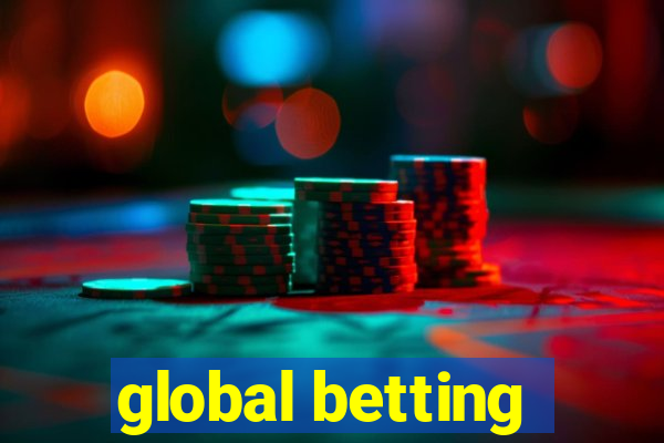 global betting