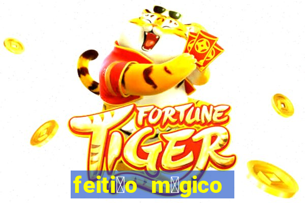 feiti莽o m谩gico manga ler