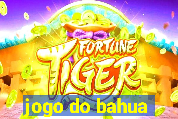 jogo do bahua