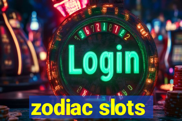 zodiac slots