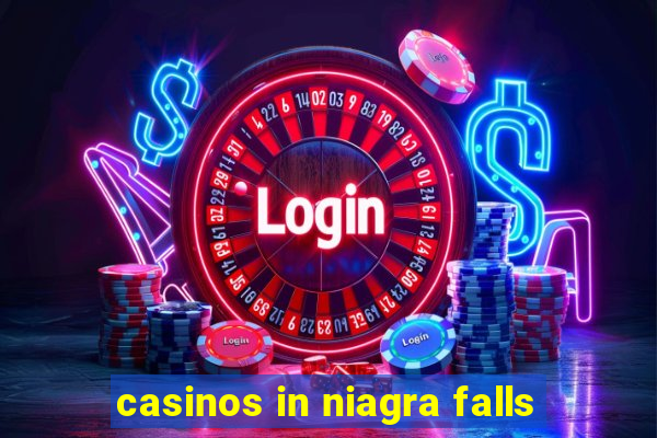 casinos in niagra falls