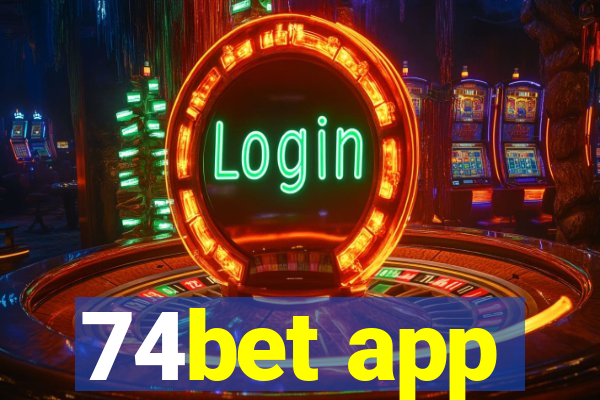 74bet app