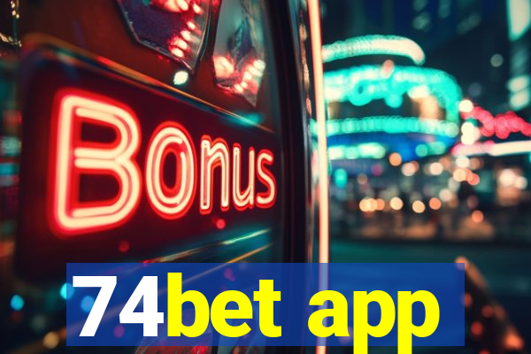 74bet app