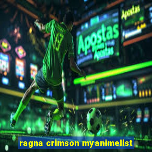 ragna crimson myanimelist