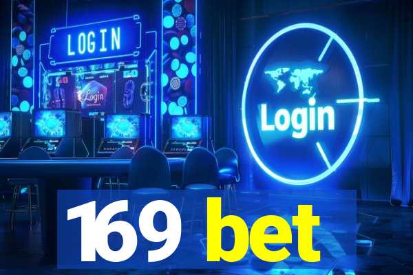 169 bet