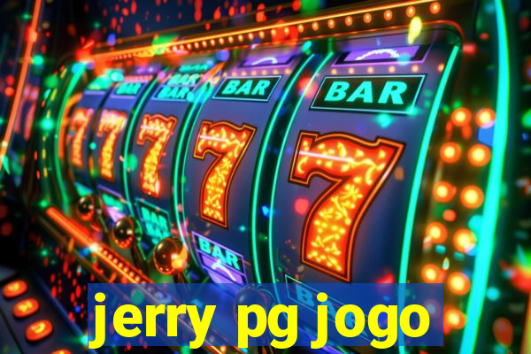 jerry pg jogo