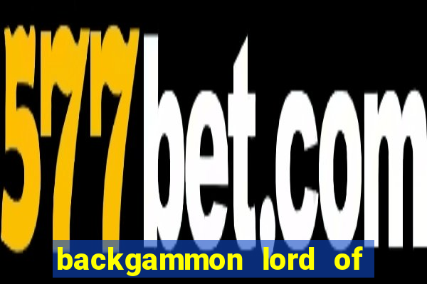 backgammon lord of the casino