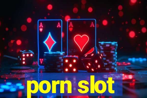 porn slot