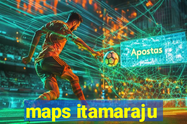 maps itamaraju