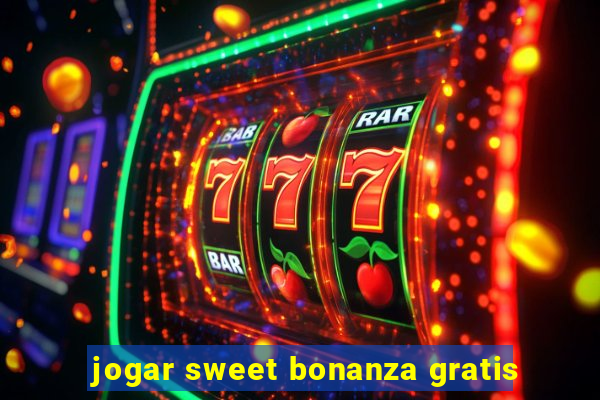 jogar sweet bonanza gratis