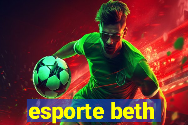 esporte beth