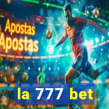 la 777 bet