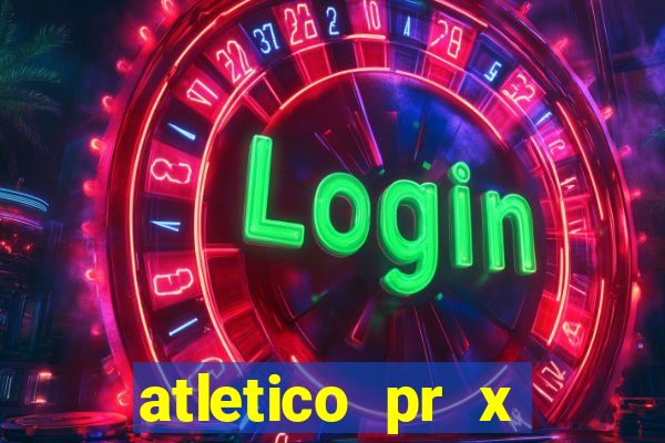 atletico pr x atletico go