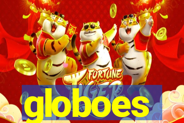 globoes